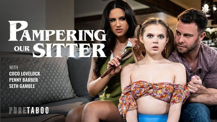 [PureTaboo] - Sweet Sitter's Naughty Delight - Seth Gamble - Penny Barber - Coco Lovelock